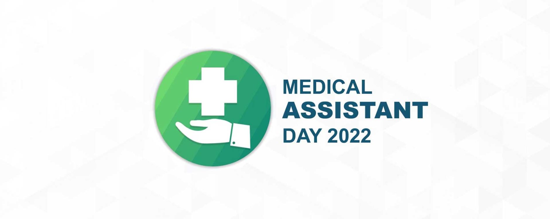 Medical Assistant Day 2022